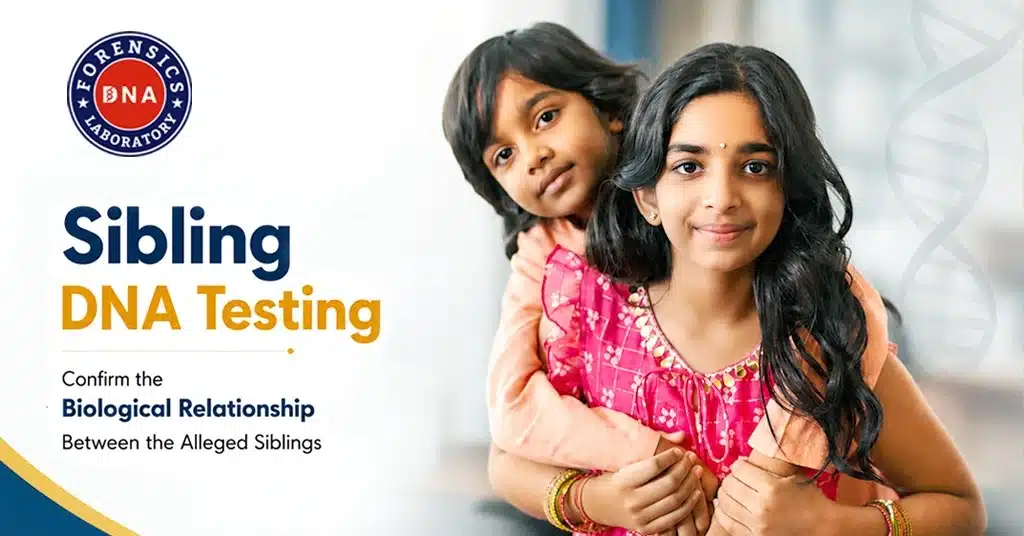 Sibling DNA Testing